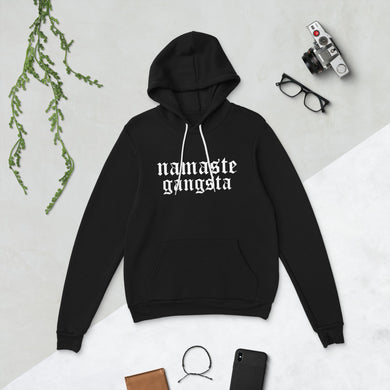 Namaste Gangsta Unisex hoodie